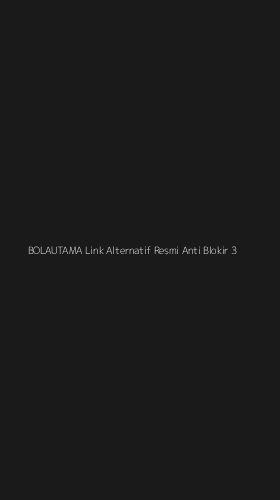 Tampilan Antarmuka Aplikasi Bolautama Link Alternatif Resmi Anti Blokir - 3