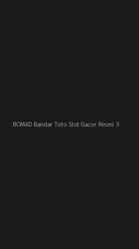 Tampilan Antarmuka Aplikasi Bom4d Bandar Toto Slot Gacor Resmi - 3