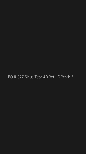 Tampilan Antarmuka Aplikasi Bonus77 Situs Toto 4d Bet 10 Perak - 3