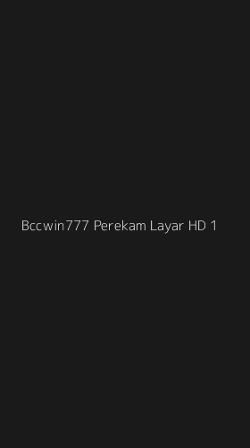 Tampilan Antarmuka Aplikasi Bccwin777 Perekam Layar Hd - 1