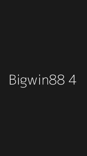 Tampilan Antarmuka Aplikasi Bigwin88 - 4