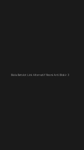 Tampilan Antarmuka Aplikasi Biola Betslot Link Alternatif Resmi Anti Blokir - 3