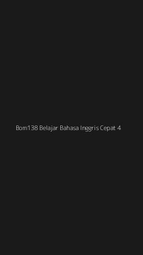 Tampilan Antarmuka Aplikasi Bom138 Belajar Bahasa Inggris Cepat - 4