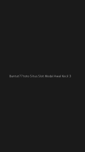 Tampilan Antarmuka Aplikasi Buntut77toto Situs Slot Modal Awal Kecil - 3