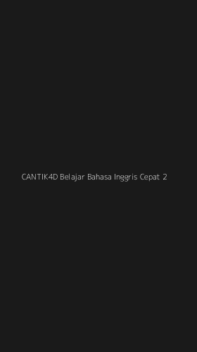 Tampilan Antarmuka Aplikasi Cantik4d Belajar Bahasa Inggris Cepat - 2