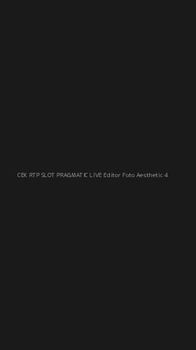 Tampilan Antarmuka Aplikasi Cek Rtp Slot Pragmatic Live Editor Foto Aesthetic - 4