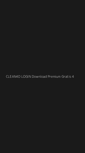 Tampilan Antarmuka Aplikasi Clean4d Login Download Premium Gratis - 4