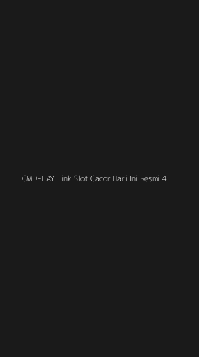 Tampilan Antarmuka Aplikasi Cmdplay Link Slot Gacor Hari Ini Resmi - 4