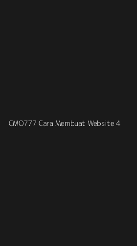 Tampilan Antarmuka Aplikasi Cmo777 Cara Membuat Website - 4