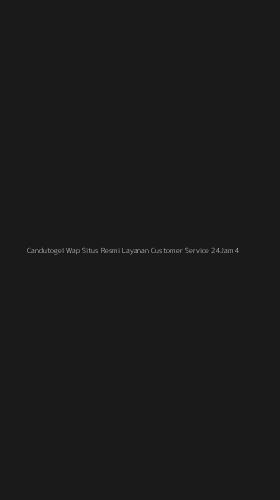 Tampilan Antarmuka Aplikasi Candutogel Wap Situs Resmi Layanan Customer Service 24jam - 4