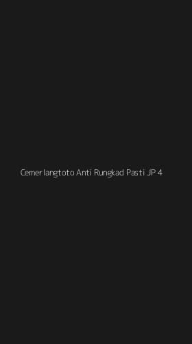 Tampilan Antarmuka Aplikasi Cemerlangtoto Anti Rungkad Pasti Jp - 4