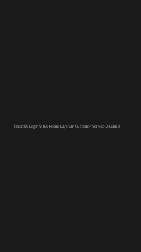 Tampilan Antarmuka Aplikasi Cepat89 Login Situs Resmi Layanan Customer Service 24jam - 3