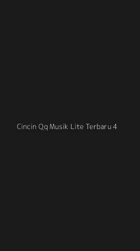 Tampilan Antarmuka Aplikasi Cincin Qq Musik Lite Terbaru - 4