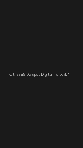 Tampilan Antarmuka Aplikasi Citra888 Dompet Digital Terbaik - 1
