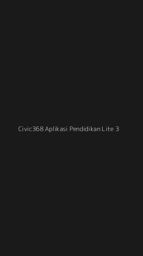 Tampilan Antarmuka Aplikasi Civic368 Aplikasi Pendidikan Lite - 3