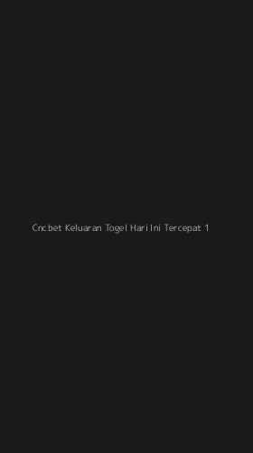 Tampilan Antarmuka Aplikasi Cncbet Keluaran Togel Hari Ini Tercepat - 1