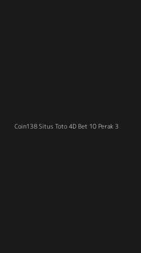 Tampilan Antarmuka Aplikasi Coin138 Situs Toto 4d Bet 10 Perak - 3