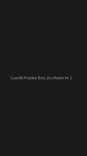 Tampilan Antarmuka Aplikasi Cuan36 Prediksi Bola Jitu Malam Ini - 2