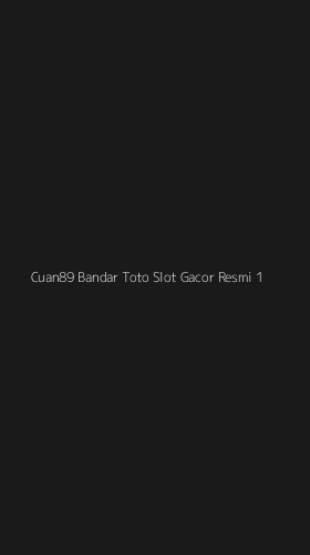 Tampilan Antarmuka Aplikasi Cuan89 Bandar Toto Slot Gacor Resmi - 1