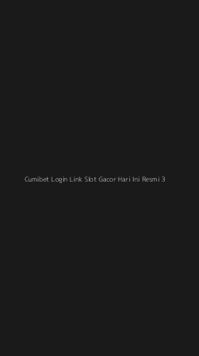 Tampilan Antarmuka Aplikasi Cumibet Login Link Slot Gacor Hari Ini Resmi - 3