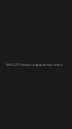Tampilan Antarmuka Aplikasi Data Slot Panduan Lengkap Bermain Aman - 3
