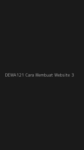 Tampilan Antarmuka Aplikasi Dewa121 Cara Membuat Website - 3