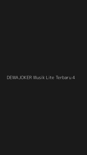 Tampilan Antarmuka Aplikasi Dewajoker Musik Lite Terbaru - 4