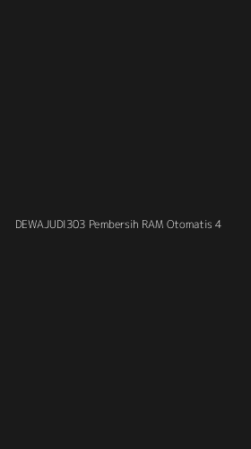 Tampilan Antarmuka Aplikasi Dewajudi303 Pembersih Ram Otomatis - 4