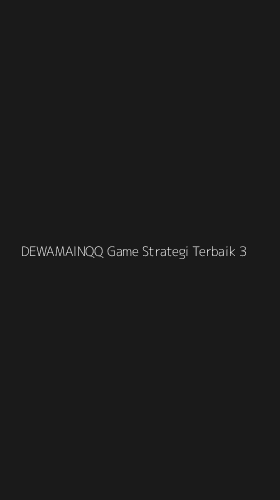 Tampilan Antarmuka Aplikasi Dewamainqq Game Strategi Terbaik - 3