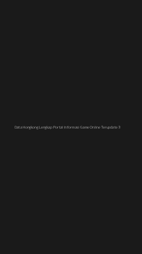 Tampilan Antarmuka Aplikasi Data Hongkong Lengkap Portal Informasi Game Online Terupdate - 3