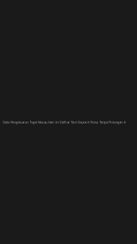 Tampilan Antarmuka Aplikasi Data Pengeluaran Togel Macau Hari Ini Daftar Slot Deposit Pulsa Tanpa Potongan - 4