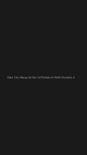 Tampilan Antarmuka Aplikasi Data Toto Macau 4d Dan 5d Pembersih Ram Otomatis - 4