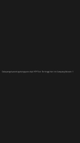 Tampilan Antarmuka Aplikasi Datapengeluarantogelsingapore Apk Rtp Slot Tertinggi Hari Ini Gampang Maxwin - 1