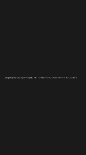Tampilan Antarmuka Aplikasi Datapengeluarantogelsingapura Rtp Portal Informasi Game Online Terupdate - 3
