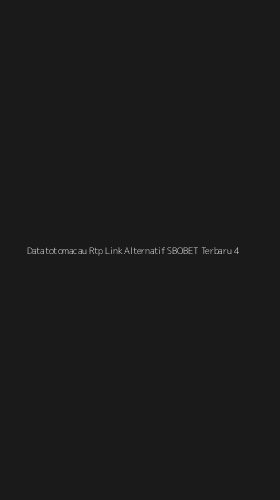 Tampilan Antarmuka Aplikasi Datatotomacau Rtp Link Alternatif Sbobet Terbaru - 4