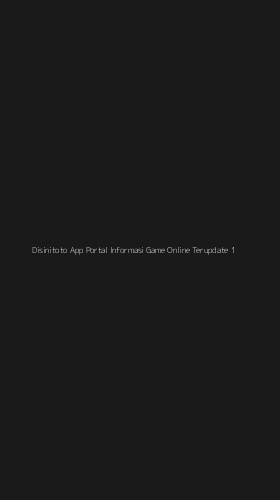 Tampilan Antarmuka Aplikasi Disinitoto App Portal Informasi Game Online Terupdate - 1