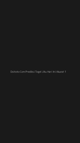 Tampilan Antarmuka Aplikasi Doitoto Com Prediksi Togel Jitu Hari Ini Akurat - 1