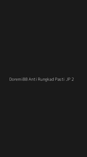 Tampilan Antarmuka Aplikasi Doremi88 Anti Rungkad Pasti Jp - 2
