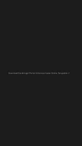 Tampilan Antarmuka Aplikasi Download Darahtogel Portal Informasi Game Online Terupdate - 2