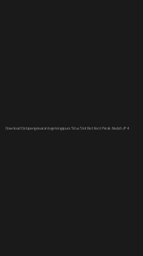 Tampilan Antarmuka Aplikasi Download Datapengeluarantogelsingapura Situs Slot Bet Kecil Perak Mudah Jp - 4