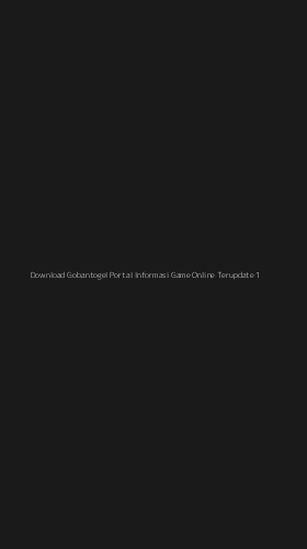 Tampilan Antarmuka Aplikasi Download Gobantogel Portal Informasi Game Online Terupdate - 1