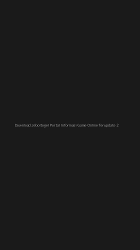 Tampilan Antarmuka Aplikasi Download Jeboltogel Portal Informasi Game Online Terupdate - 2