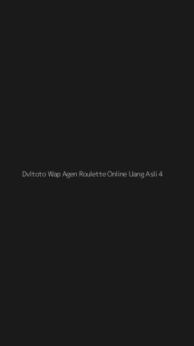 Tampilan Antarmuka Aplikasi Dvltoto Wap Agen Roulette Online Uang Asli - 4