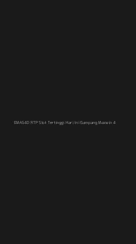 Tampilan Antarmuka Aplikasi Emas4d Rtp Slot Tertinggi Hari Ini Gampang Maxwin - 4