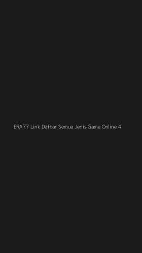 Tampilan Antarmuka Aplikasi Era77 Link Daftar Semua Jenis Game Online - 4