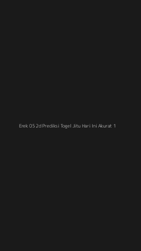 Tampilan Antarmuka Aplikasi Erek 05 2d Prediksi Togel Jitu Hari Ini Akurat - 1