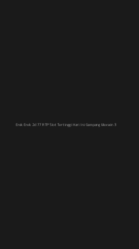 Tampilan Antarmuka Aplikasi Erek Erek 2d 77 Rtp Slot Tertinggi Hari Ini Gampang Maxwin - 3