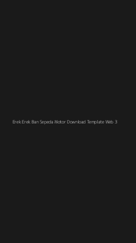 Tampilan Antarmuka Aplikasi Erek Erek Ban Sepeda Motor Download Template Web - 3