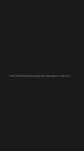 Tampilan Antarmuka Aplikasi Erek Erek Berang Berang Aplikasi Kebugaran Android - 3