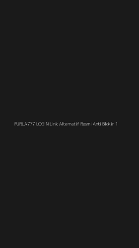 Tampilan Antarmuka Aplikasi Furla777 Login Link Alternatif Resmi Anti Blokir - 1